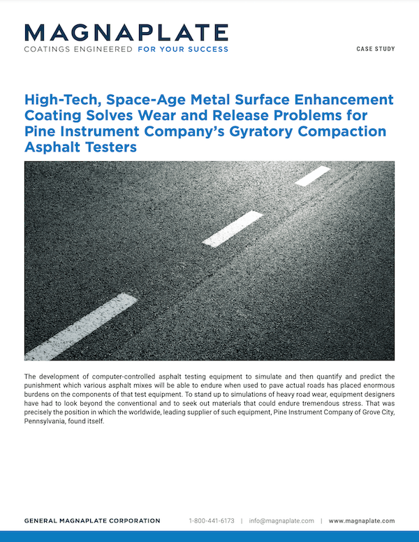  High-Tech, Space-Age Metal Surface Enhancement Coating Solves Wear and Release Problems for Pine Instrument Company's Gyratory Compaction Asphalt Testers